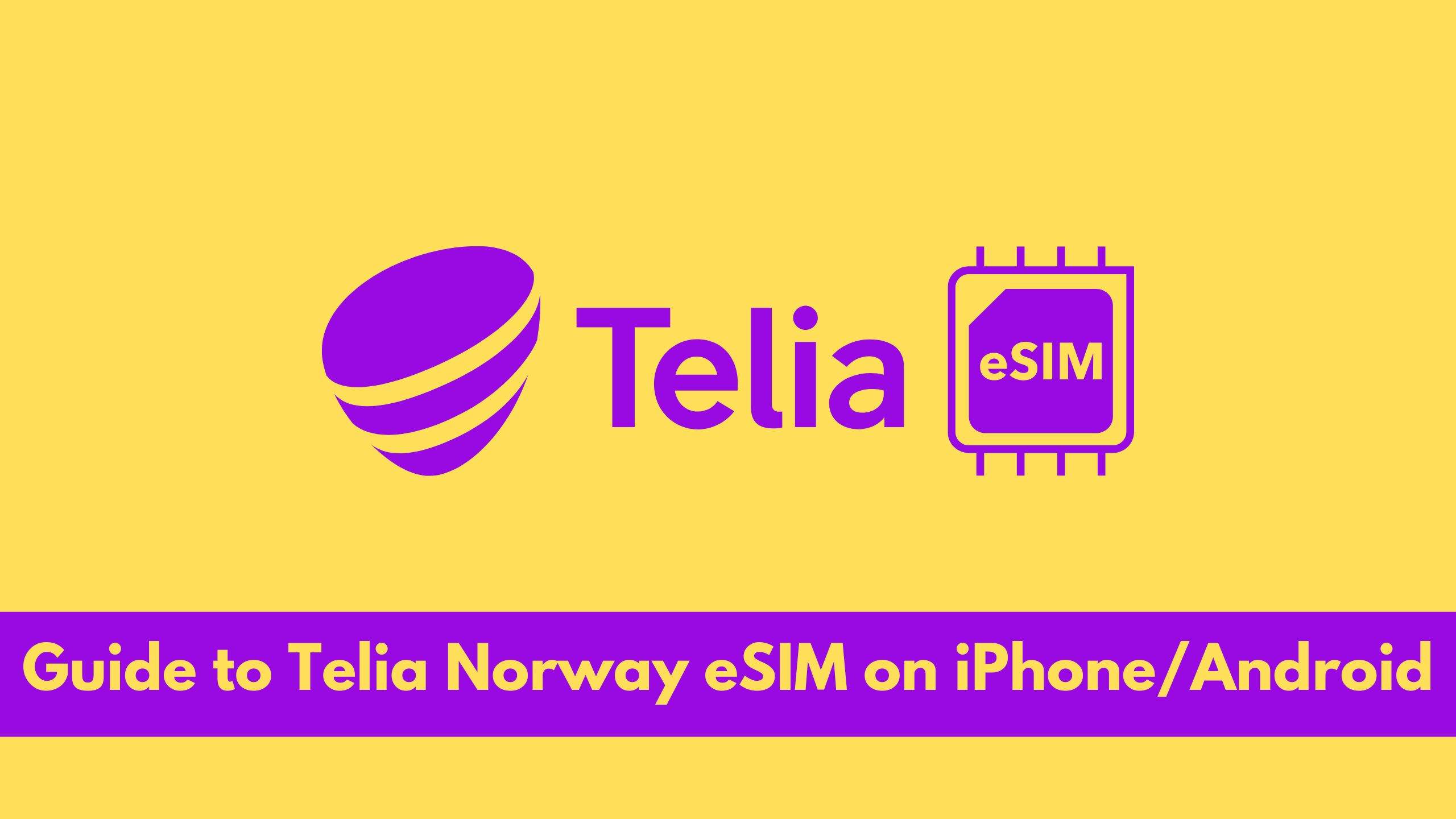 Activate Telia eSIM on iPhone/Android | Aktiver eSIM Telia