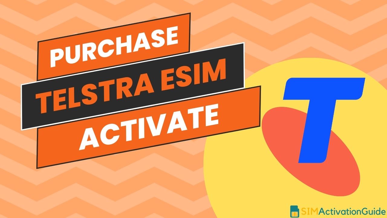 Telstra eSIM : How to Get and Activate